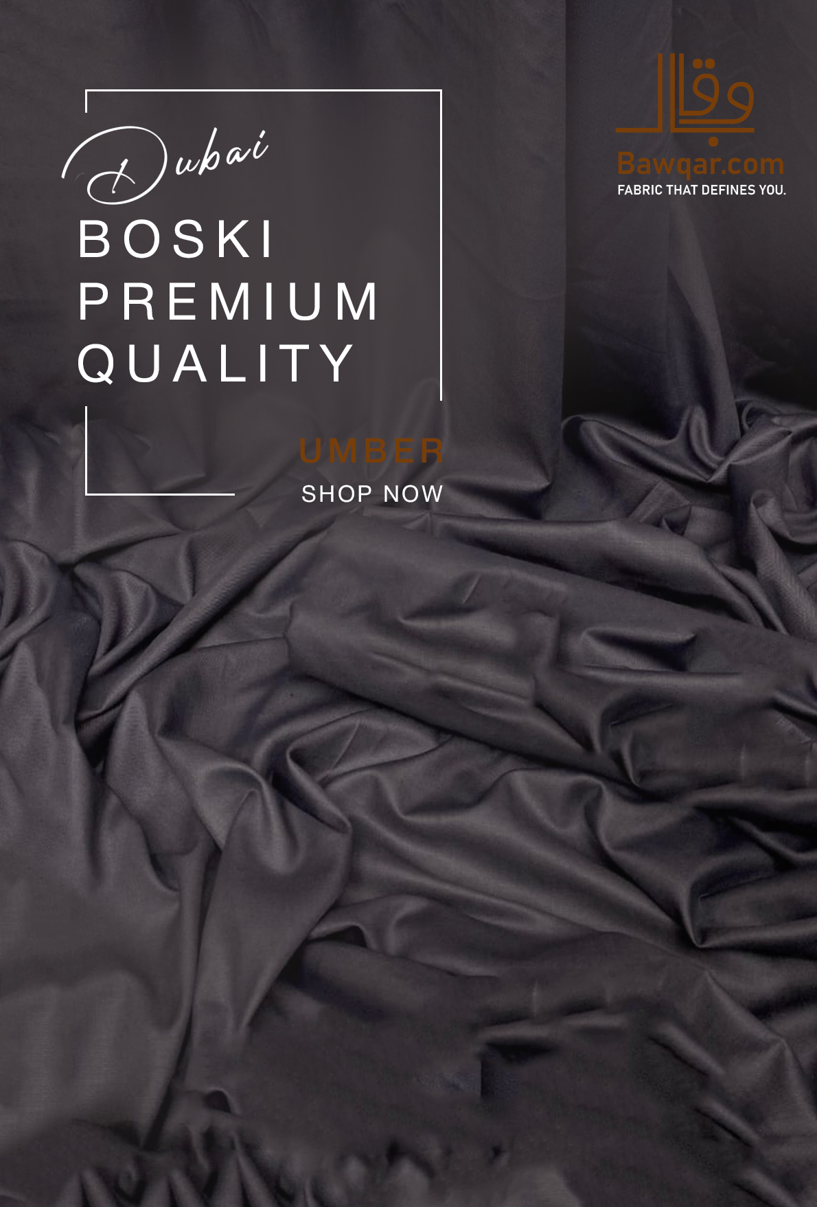 Premium Dubai Boski | Umber